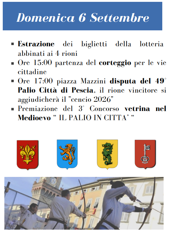 49° PALIO CITTA' DI PESCIA 2 PALIO CITTA' DI PESCIA 6 SETTEMBRE 2026